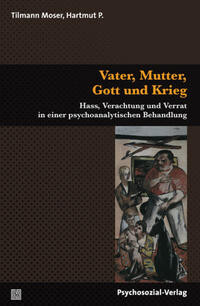 Vater, Mutter, Gott und Krieg