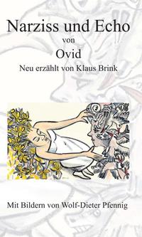 Narziss und Echo von Ovid