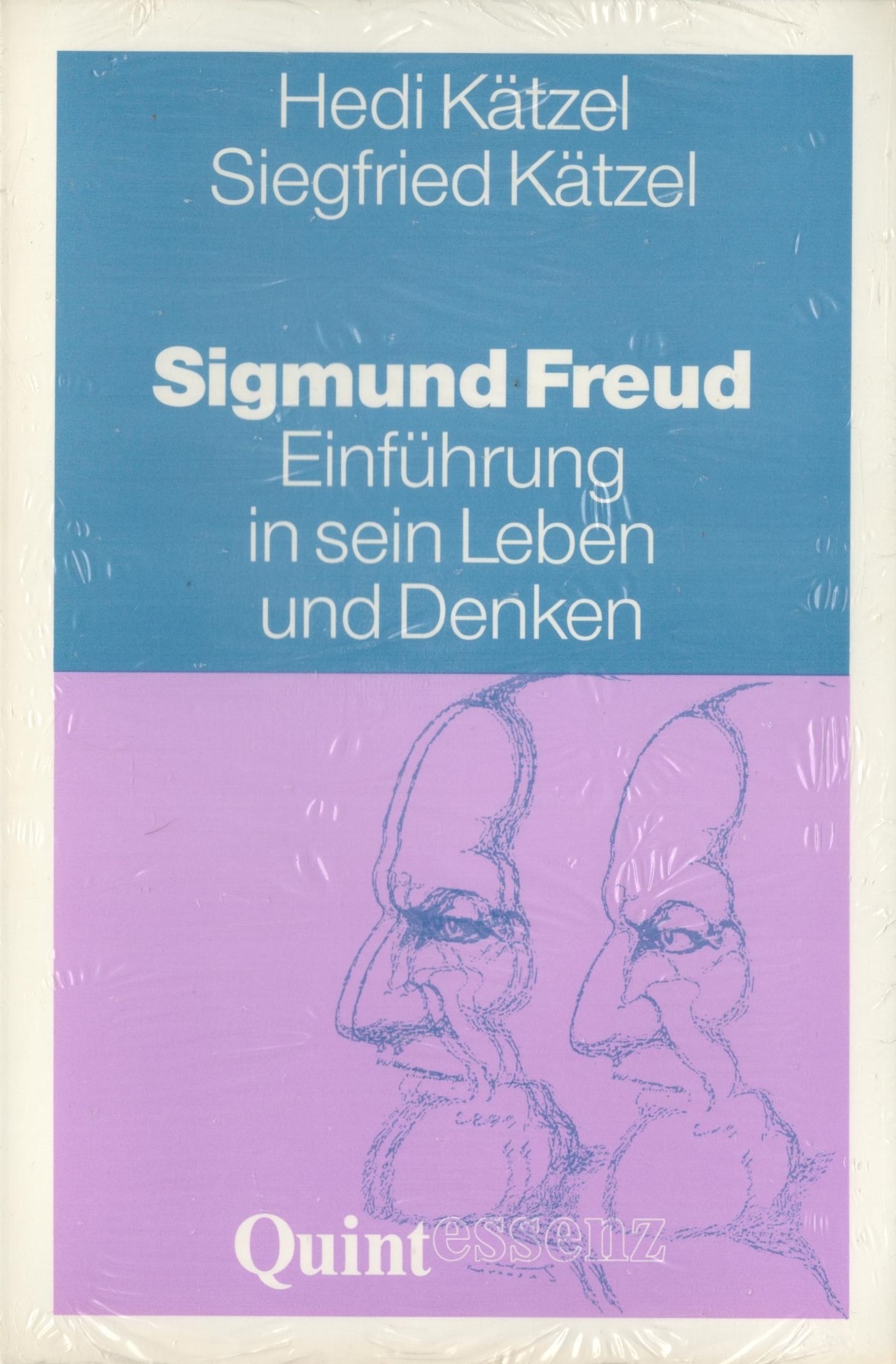 Sigmund Freud - Einführung in sein Leben und Denken