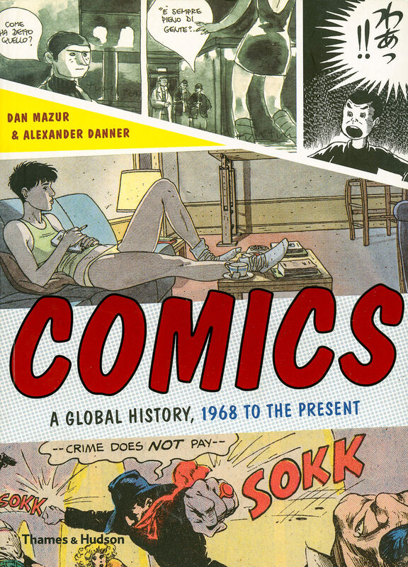  Comics – A Global History 1968 to the Present 