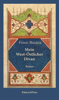 Mein West-Östlicher Divan