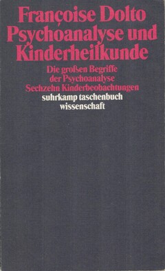 Psychoanalyse und Kinderheilkunde