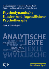 Psychodynamische Kinder- und Jugendlichen-Psychotherapie