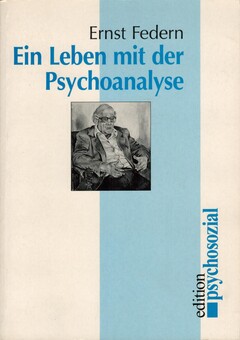 Ein Leben mit der Psychoanalyse