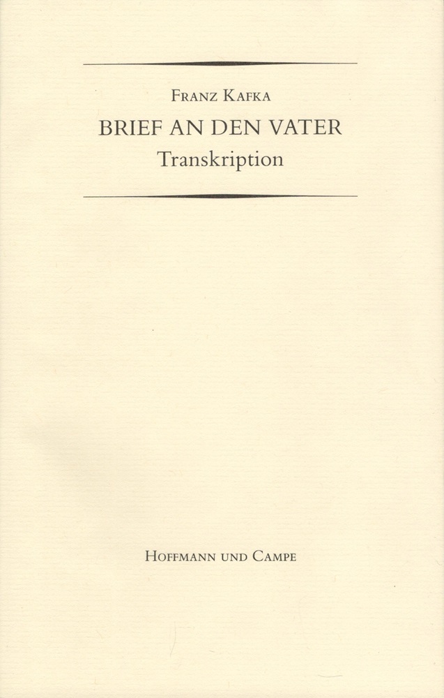 Franz Kafka: Brief an den Vater - Transkription