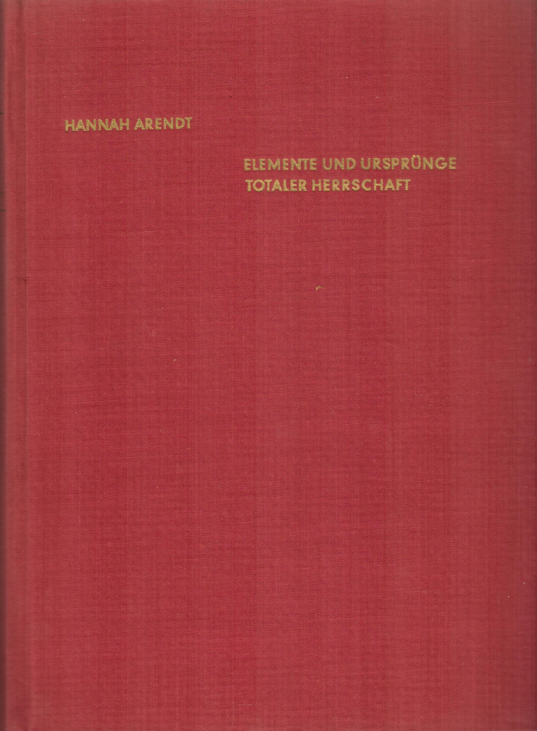 Arendt - Elemente und Ursprünge totaler Herrschaft, Einband