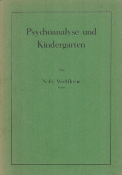 Psychoanalyse und Kindergarten