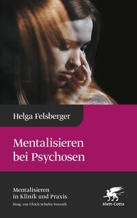 Mentalisieren bei Psychosen