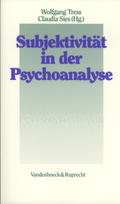 Subjektivität in der Psychoanalyse