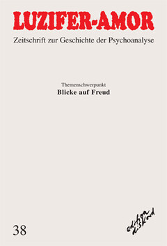 LUZIFER-AMOR. Zeitschrift zur Geschichte der Psychoanalyse