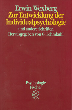 Zur Entwicklung der Individualpsychologie