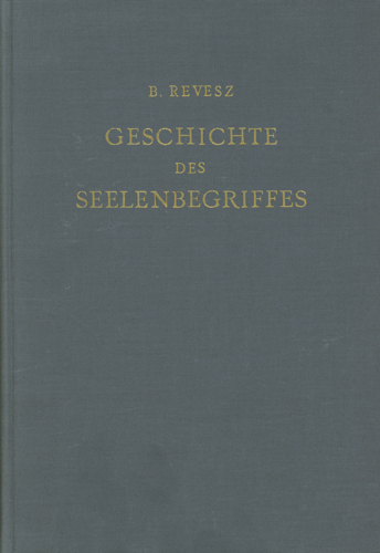 Geschichte des Seelenbegriffes (Reprint)