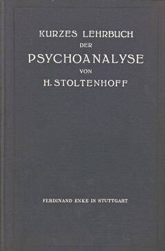 Kurzes Lehrbuch der Psychoanalyse