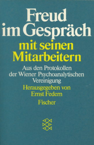 Freud im Gespräch mit seinen Mitarbeitern