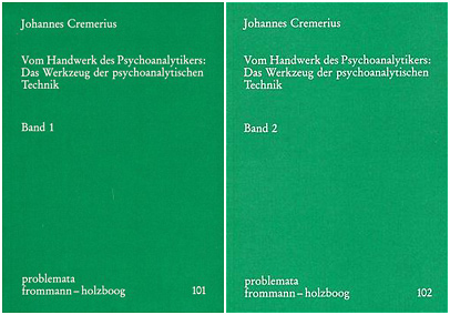 Vom Handwerk des Psychoanalytikers: Das Werkzeug der psychoanalytischen Technik