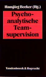 Psychoanalytische Teamsupervision