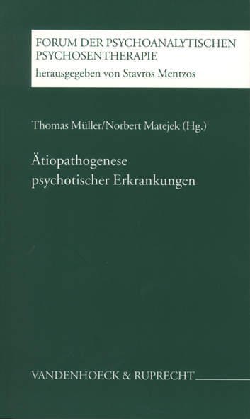 Ätiopathogenese psychotischer Erkrankungen