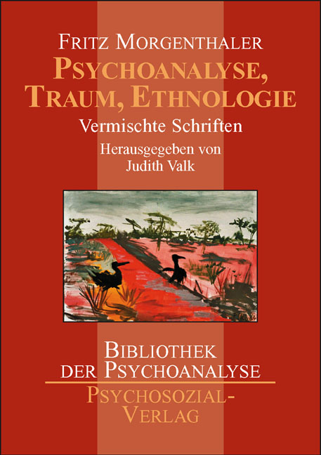 Psychoanalyse, Traum, Ethnologie