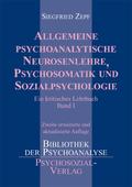Allgemeine Psychoanalytische Neurosenlehre, Psychosomatik und
Sozialpsychologie