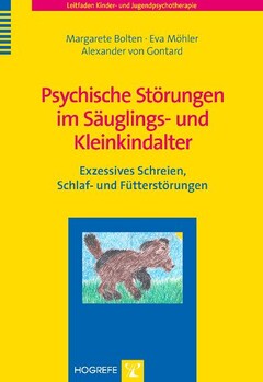 Psychische Störungen im Säuglings- und Kleinkindalter