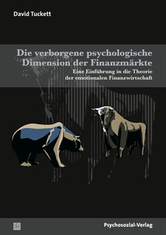 Die verborgenen psychologischen Dimensionen der Finanzmärkte